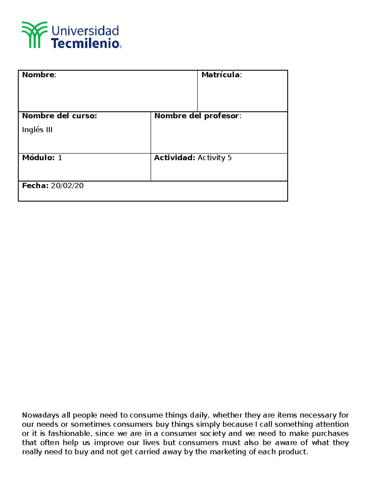 Actividad 5 de Ingles Nivel 2, tarea obligatoria - Nombre : Matrícula ...