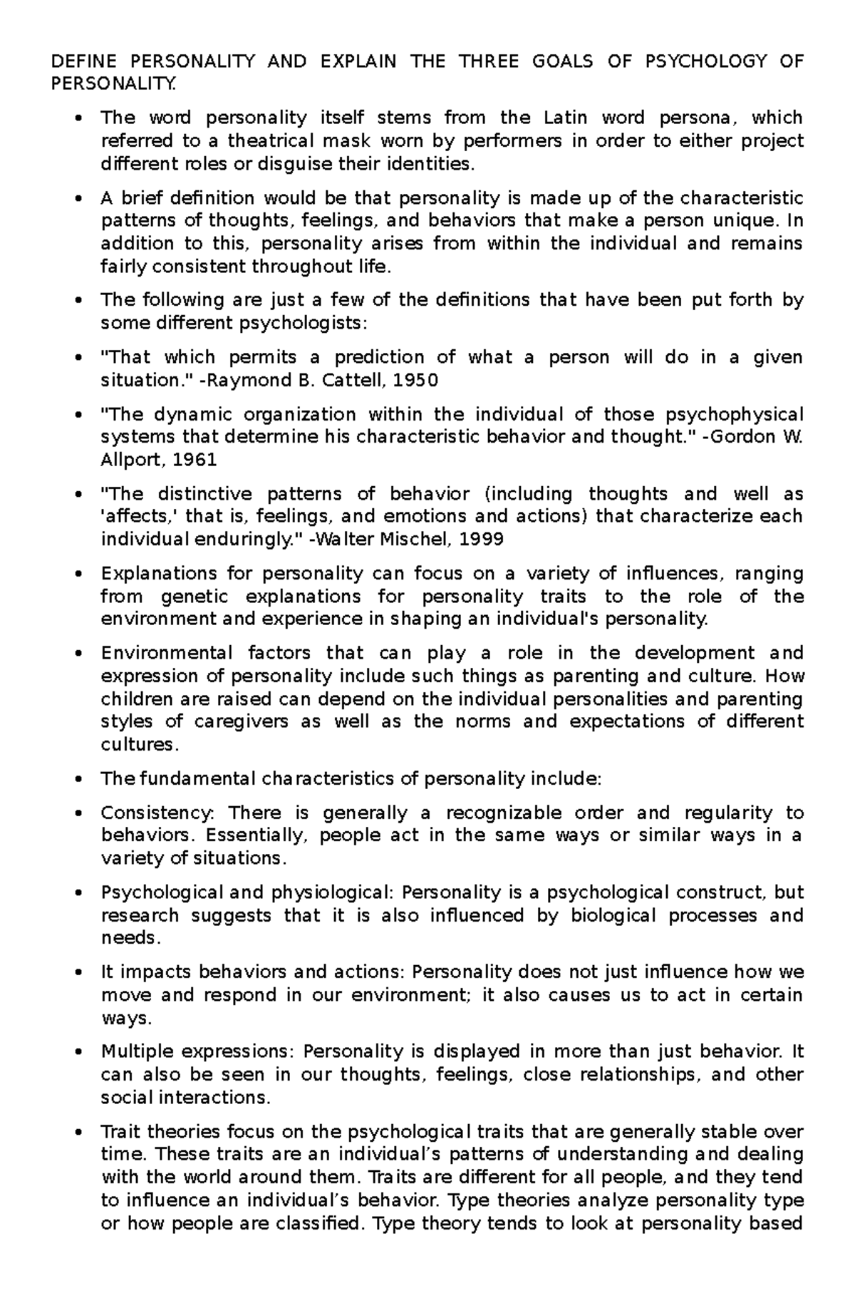 Three goals of Psychology of Personality DEFINE PERSONALITY AND