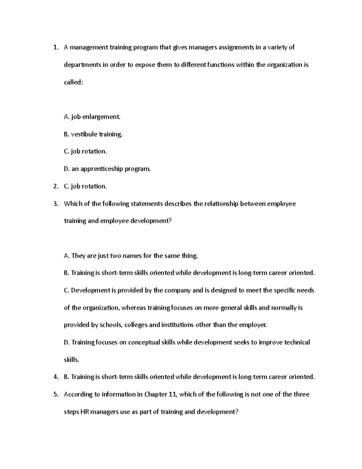 Busmgt 395 13 - notes - A management training program that gives ...