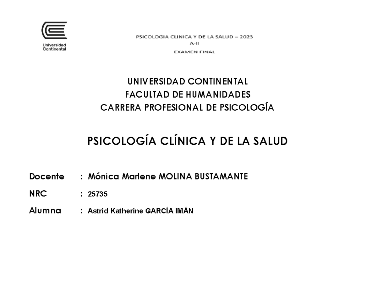 Examen Final Psicologia Clinica Y DE LA Salud 2023.docx - UNIVERSIDAD