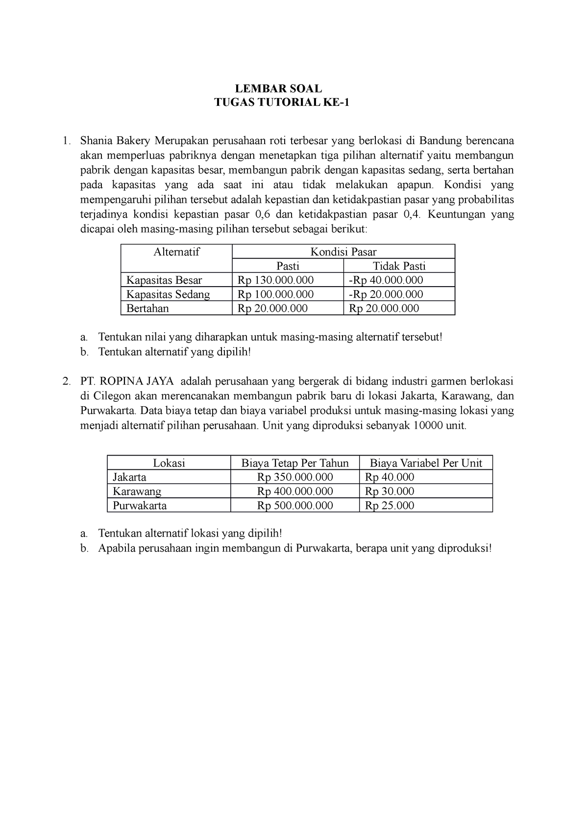 Soal Tugas 1 - EKMA4215 ( Manajemen Operasi ) - LEMBAR SOAL TUGAS ...