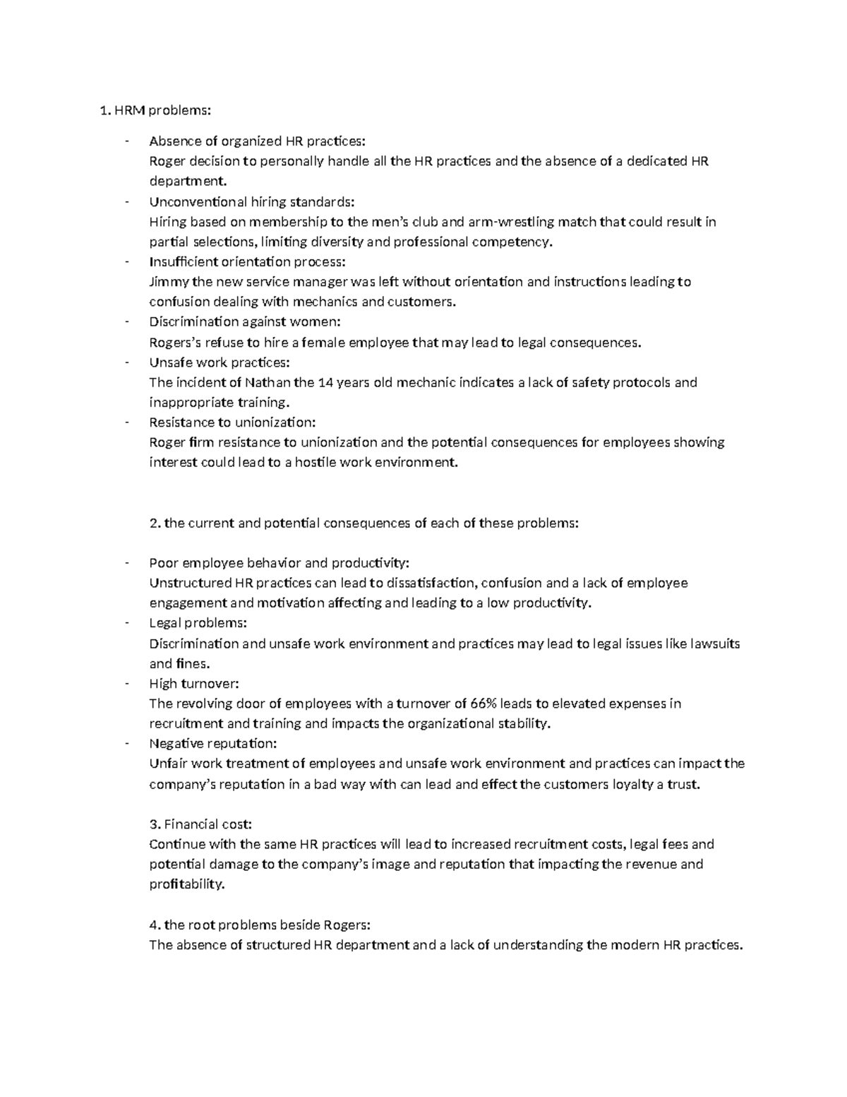 Case study HR - HRM problems: Absence of organized HR practices: Roger ...