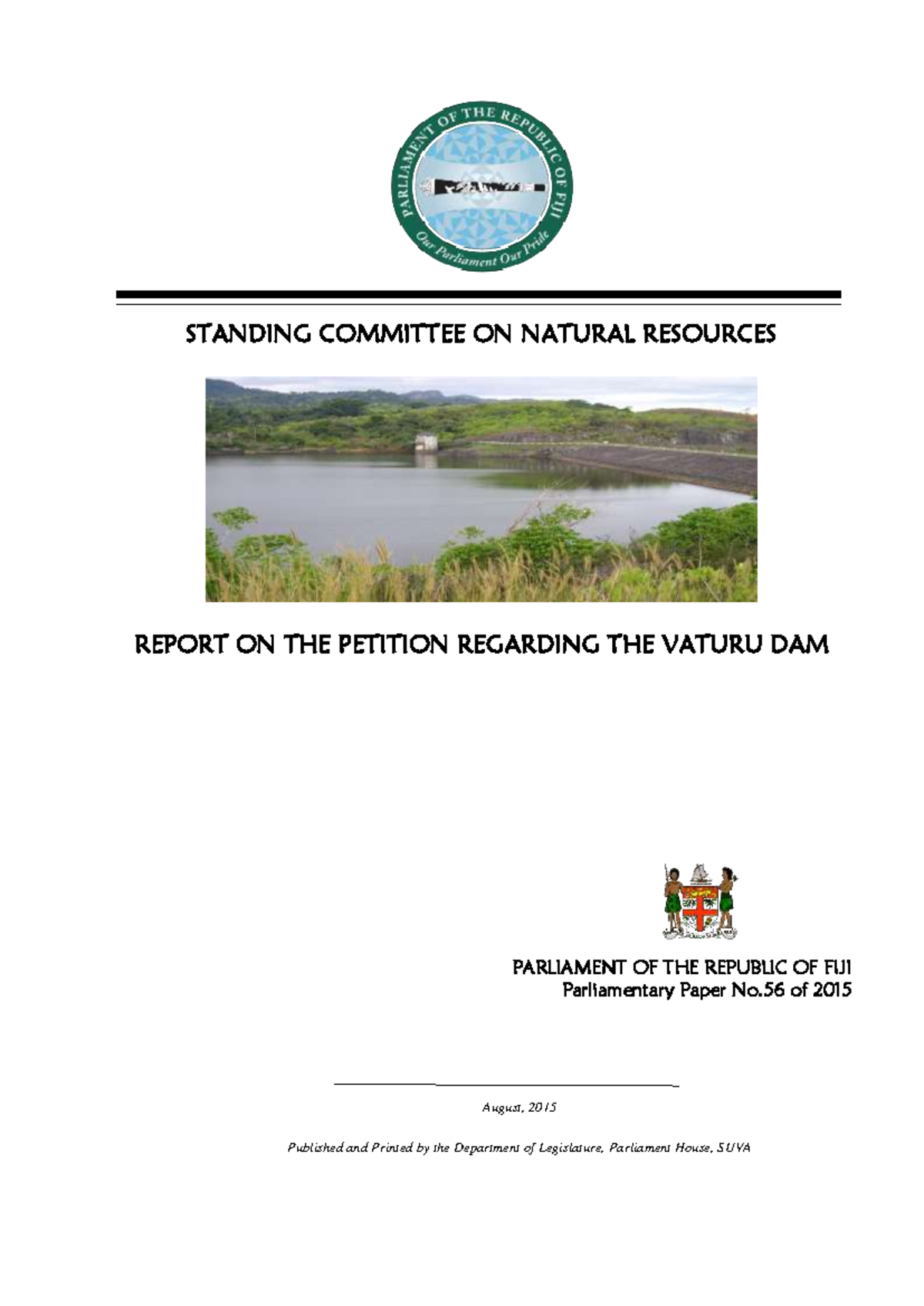 Vaturu Dam final report - August, 2015 Published and Printed by the ...