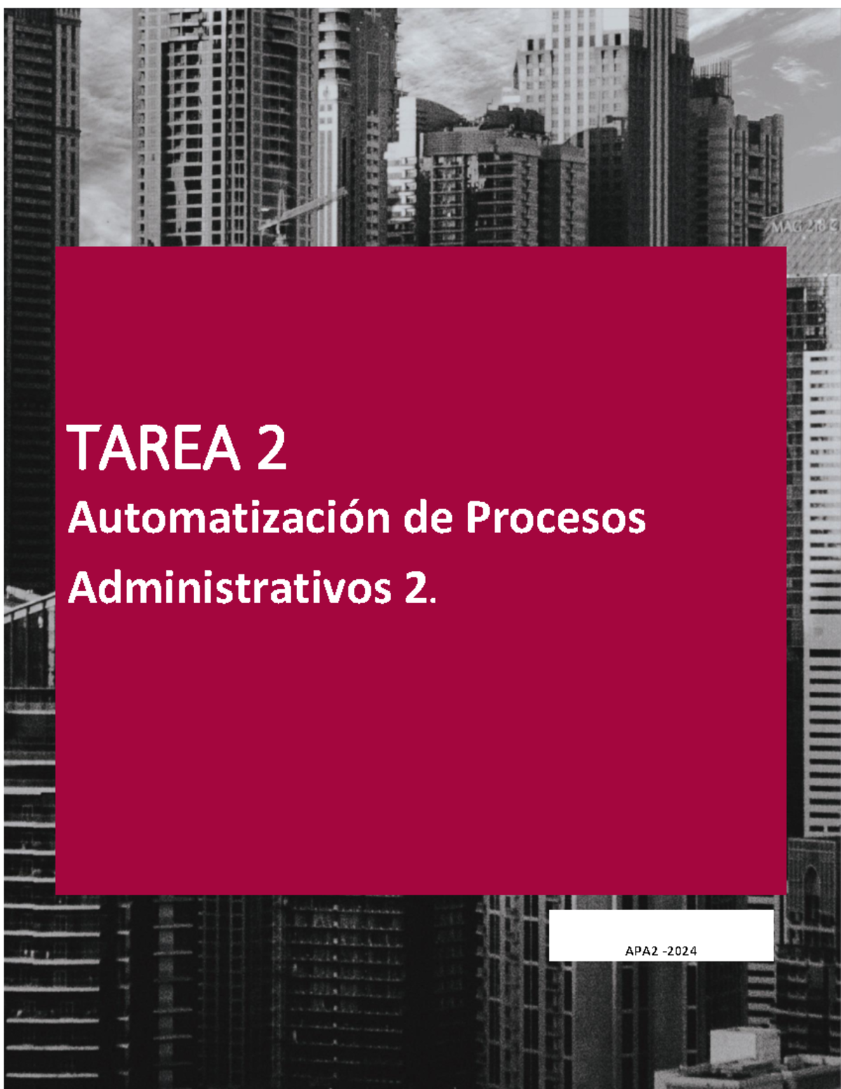 Tarea 2apa2 Área De AutomatizaciÓn De Procesos Administrativos AutomatizaciÓn De Procesos 2906