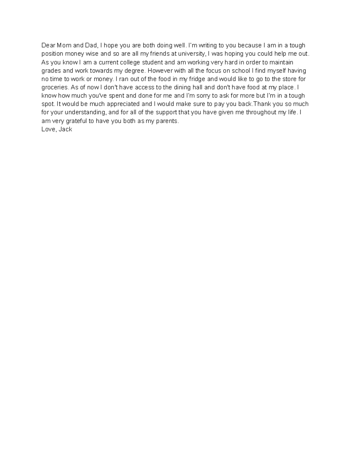 Dear Mom And Dad Please Send Money 50 dollar letter - Dear Mom and Dad, I hope you are both doing well. I