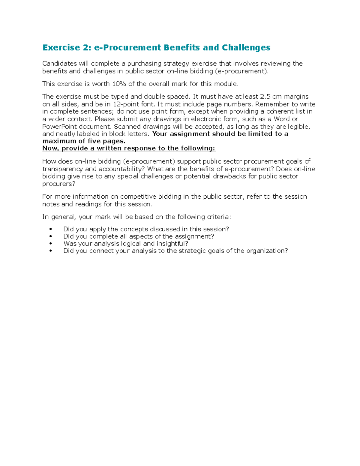 Exercise 2 Exercise 2 eProcurement Benefits and Challenges Candidates will complete a