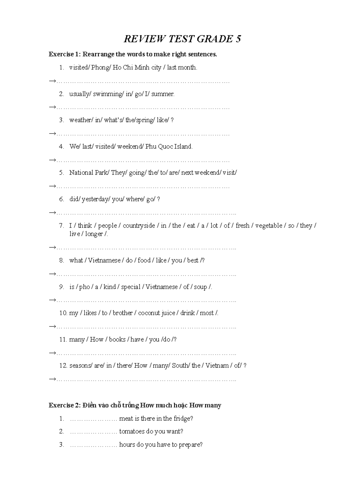 Review TEST Grade 5 aaaaaa REVIEW TEST GRADE 5 Exercise 1