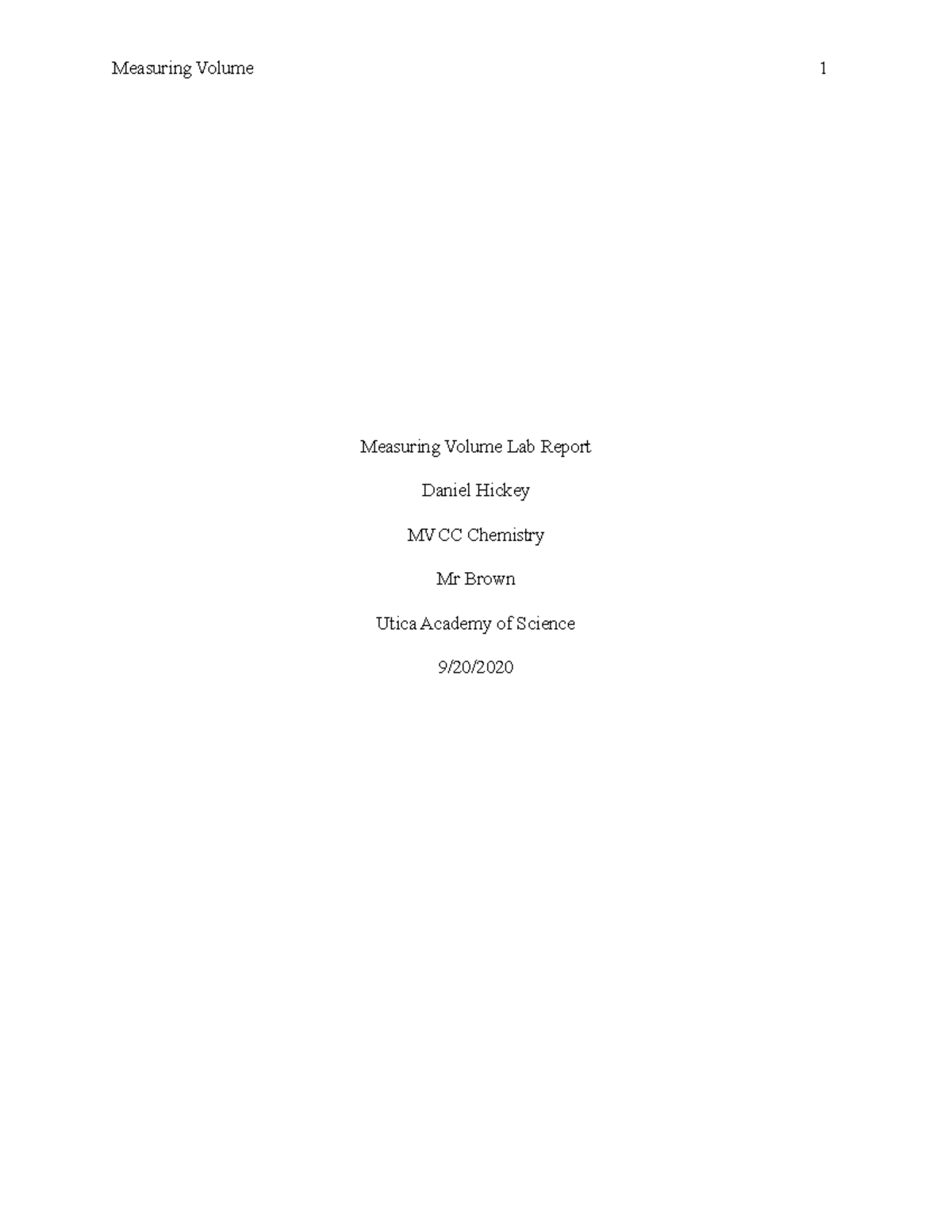 Measuring Volume Lab Report - Measuring Volume Lab Report Daniel Hickey ...