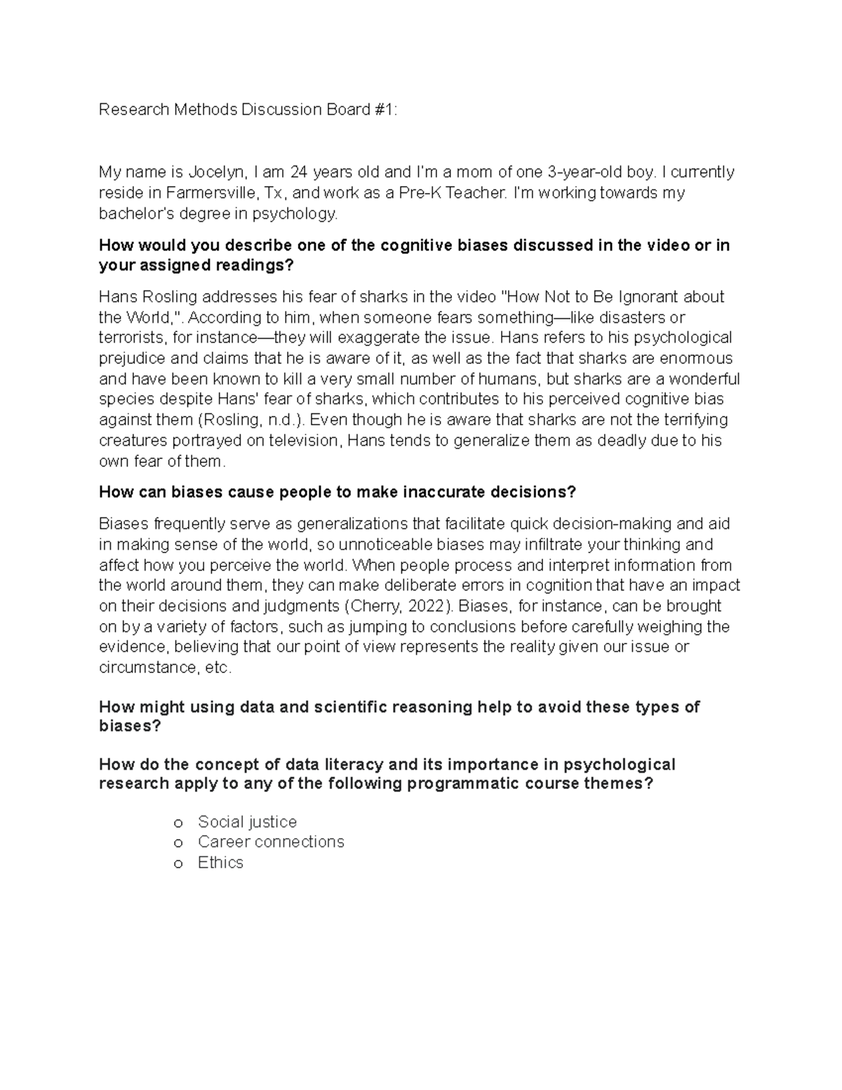 Research Methods Discussion Board I currently reside in Farmersville