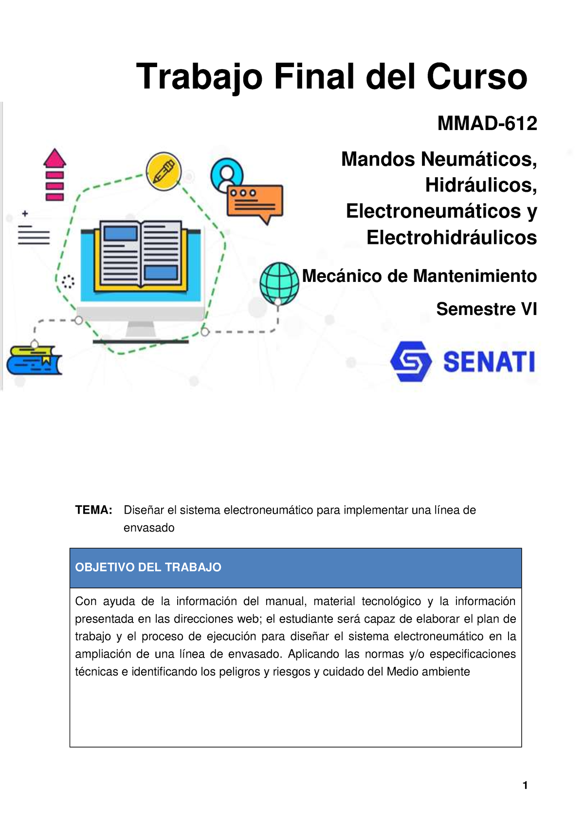 Mmad Mmad Trabajofinal Tema Dise Ar El Sistema Electroneum Tico Para Implementar Una