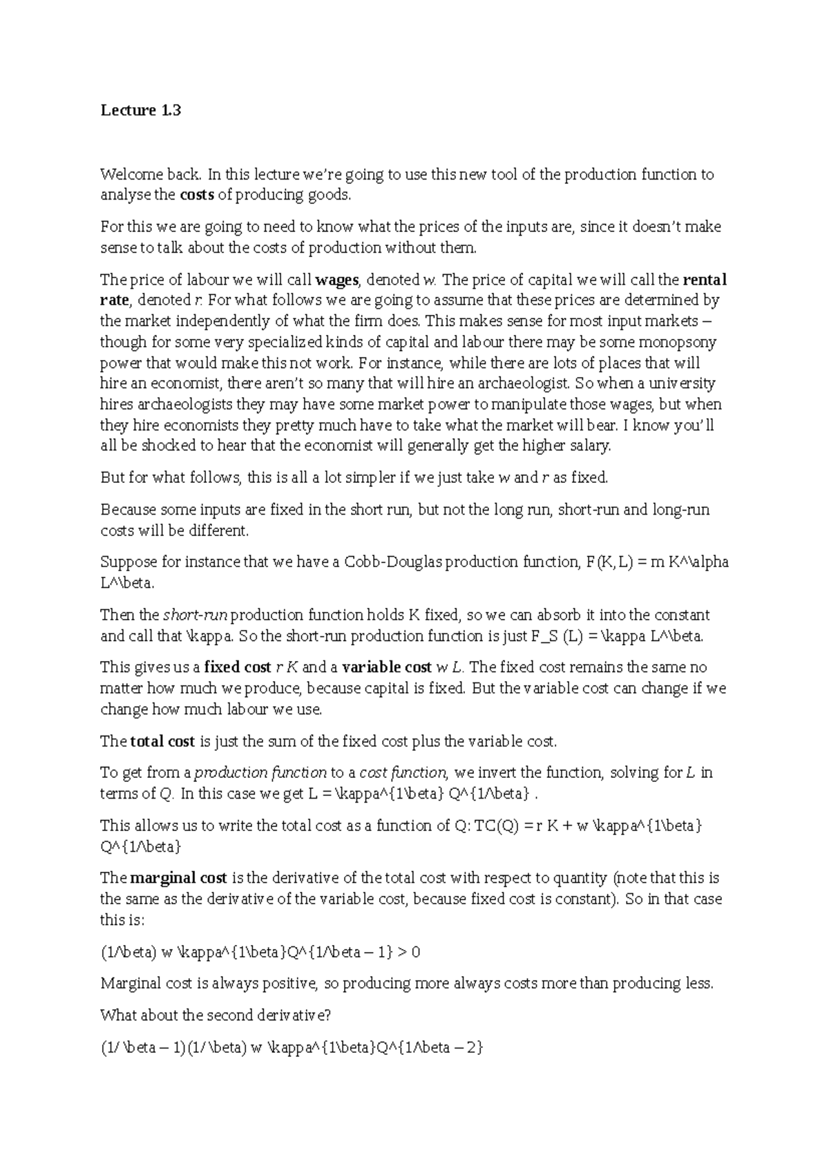 Lecture 1.3 - Costs - Lecture 1. Welcome back. In this lecture we’re ...