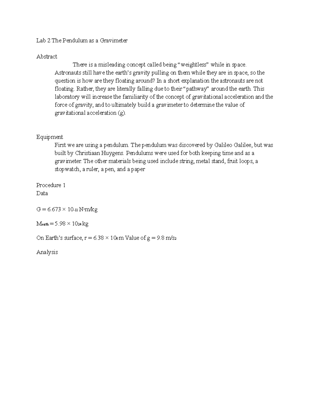 Lab Report 2 - Lab 2 The Pendulum as a Gravimeter Abstract There is a ...