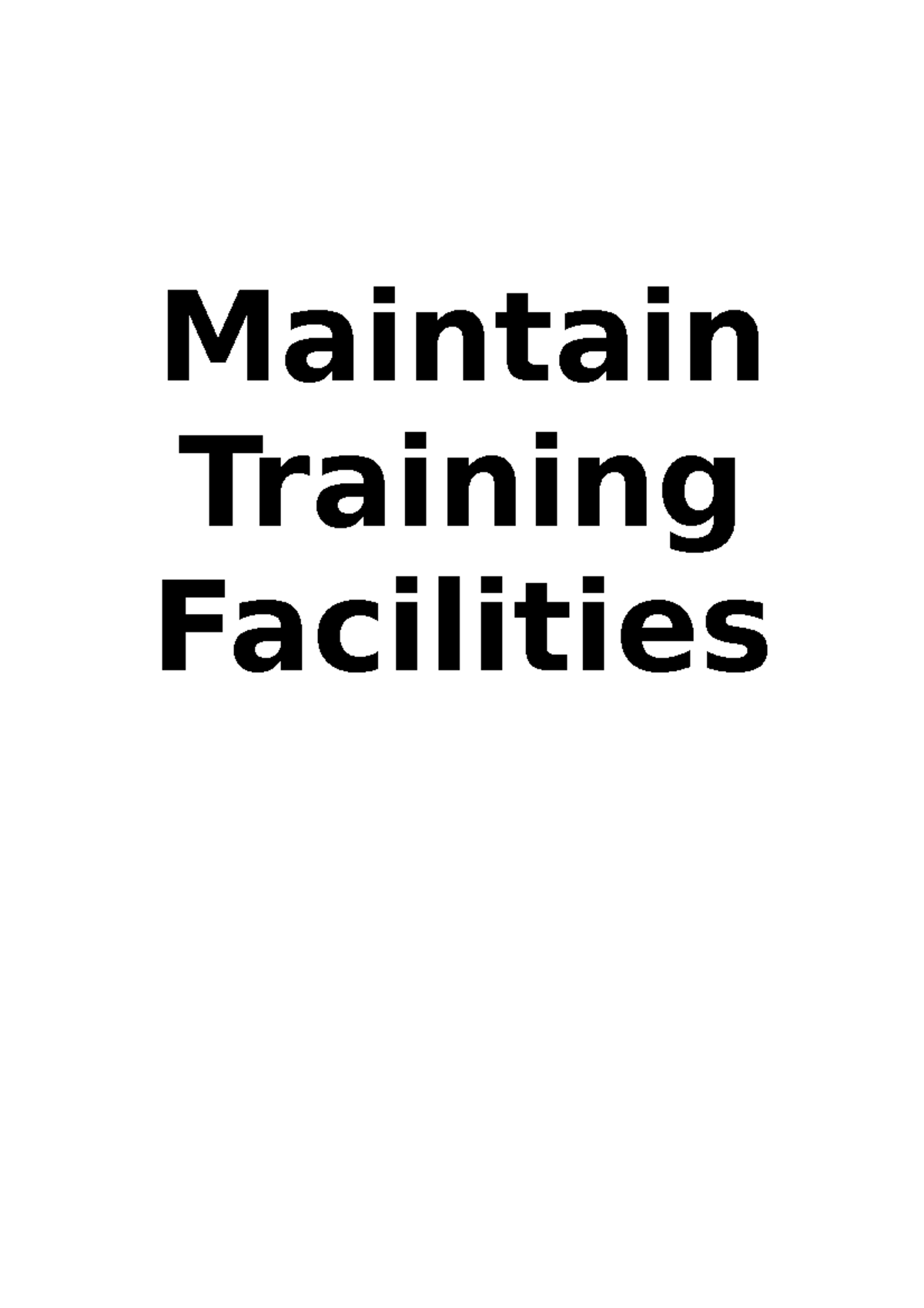 MaintainTrainingFacilities Templates Maintain Training Facilities