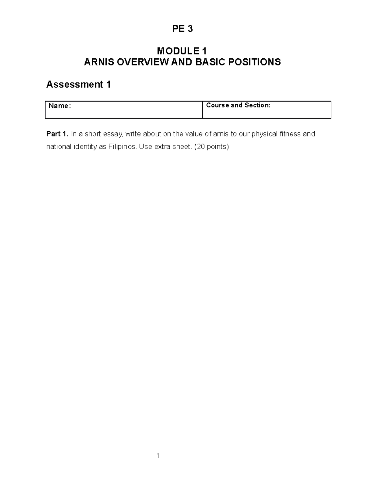 Pe3 Module 1 Assessment Pe 3 Module 1 Arnis Overview And Basic Positions Assessment 1 Name Pe3 Module 1 Assessment Pe 3 Module 1 Arnis Overview And Basic Positions Assessment 1 Name