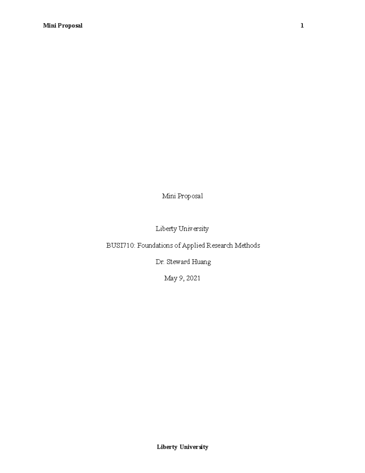 BUSI 710 Week Eight Mini Proposal DB - Mini Proposal Liberty University ...