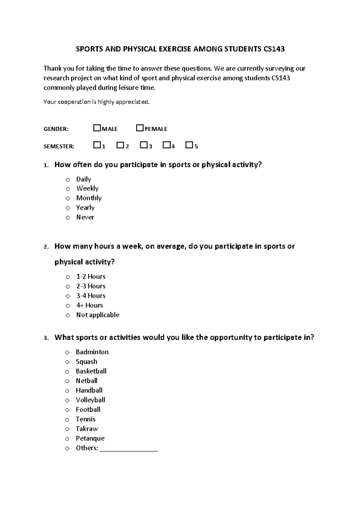 Questionnaire Group 4 - SPORTS AND PHYSICAL EXERCISE AMONG STUDENTS CS ...