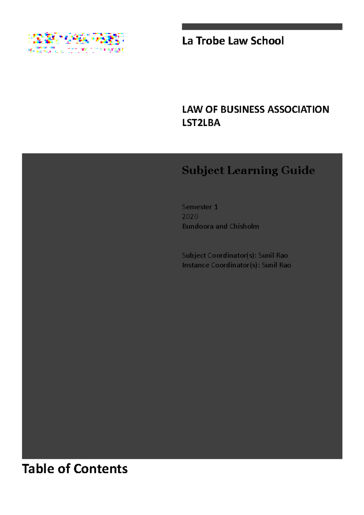 Subject Learning Guide La Trobe Law School LAW OF BUSINESS ASSOCIATION LST2LBA Subject