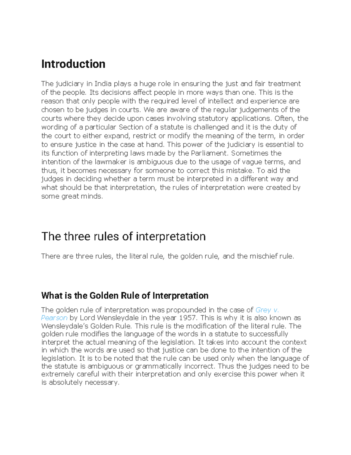 IOS golden rule - notes - Introduction The judiciary in India plays a ...