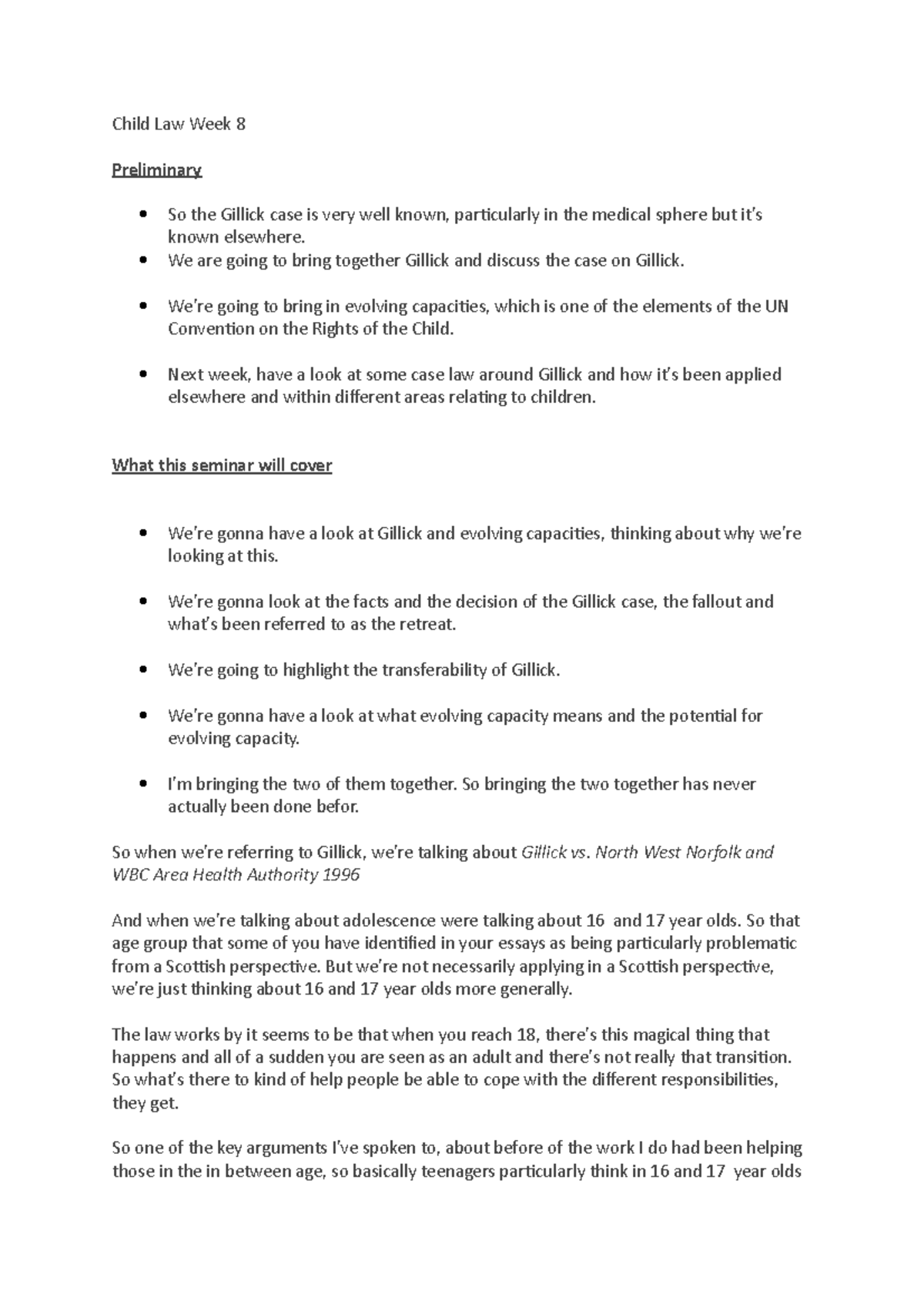 Child Law Podcast 8 lecture 8 Child Law Week 8 Preliminary So the Gillick case is very well