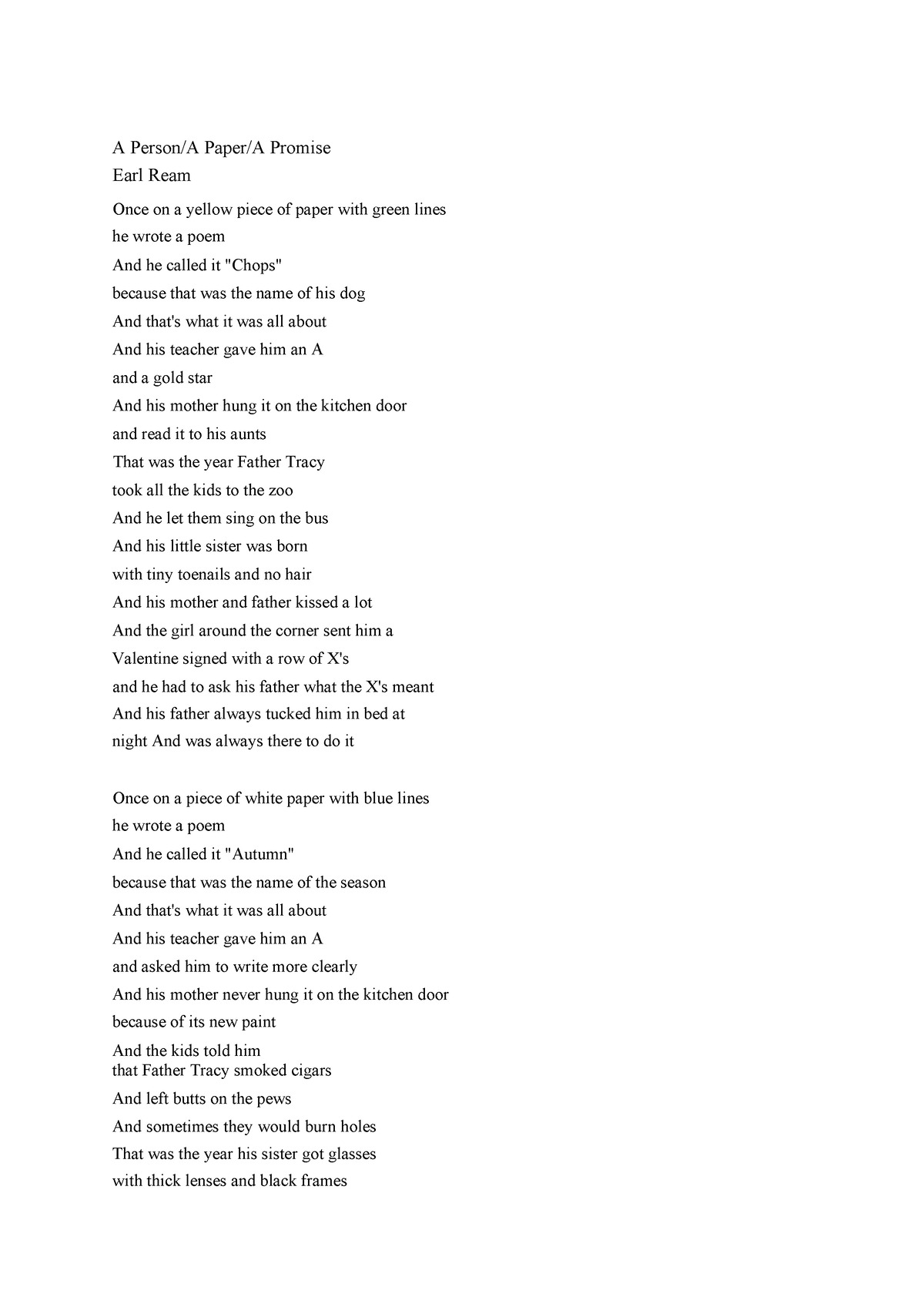 A person, A paper, A promise- Earl Ream POEM - A Person/A Paper/A ...