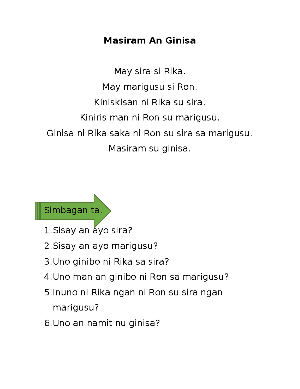 Masiram An Ginisa - BSED English - Masiram An Ginisa May sira si Rika ...