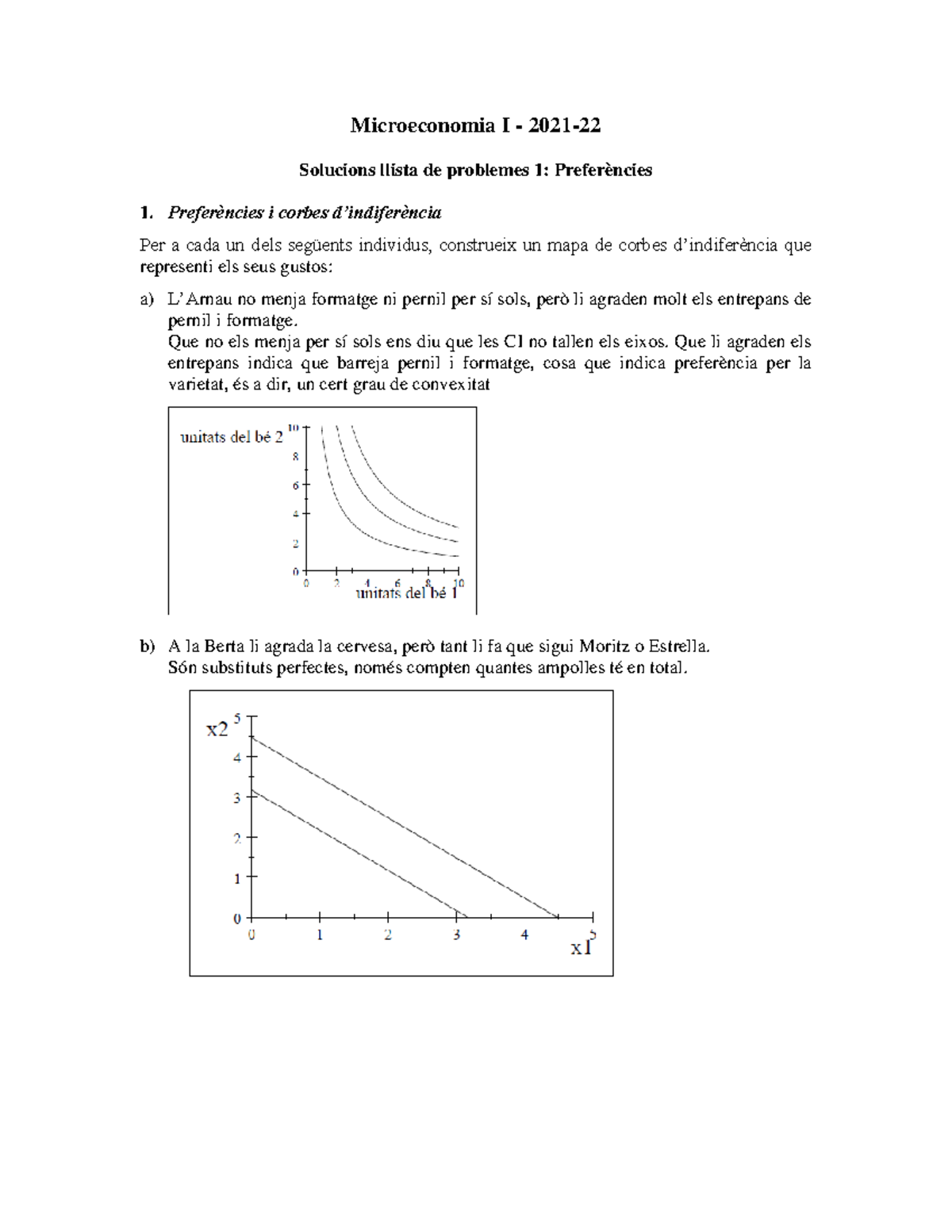 Llista 1 Solucions - Ejercicios TEMA 1, Microeconomia I ADE UAB ...