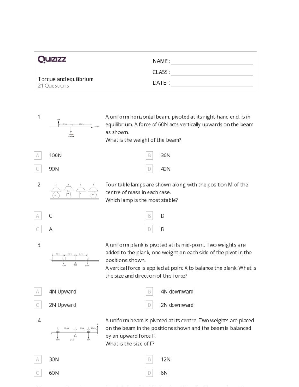 Doc 2 - rfewsdc - Quizizz NAME: CLASS : Torque and equilibrium DATE ...