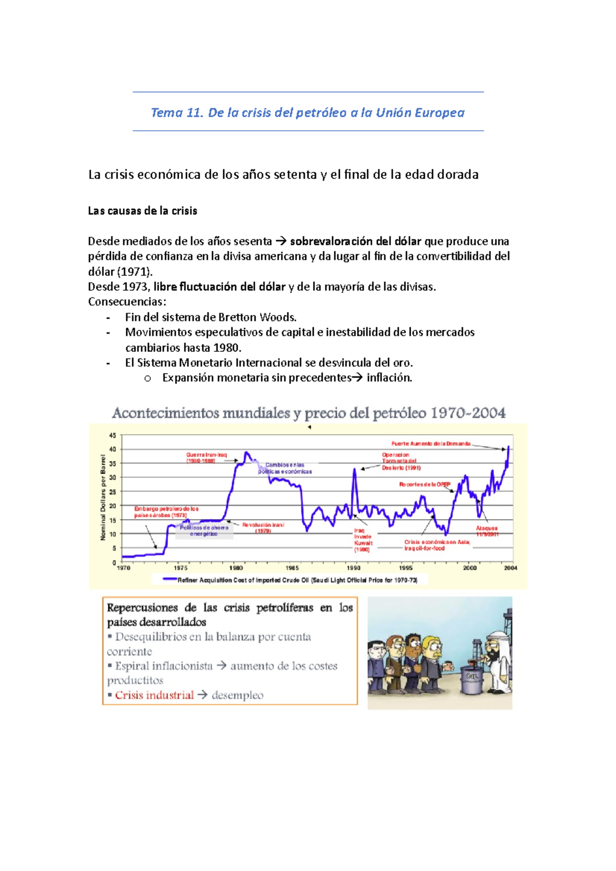Resumen tema 11 - Apuntes 11 - Tema 11. De la crisis del petróleo a la ...