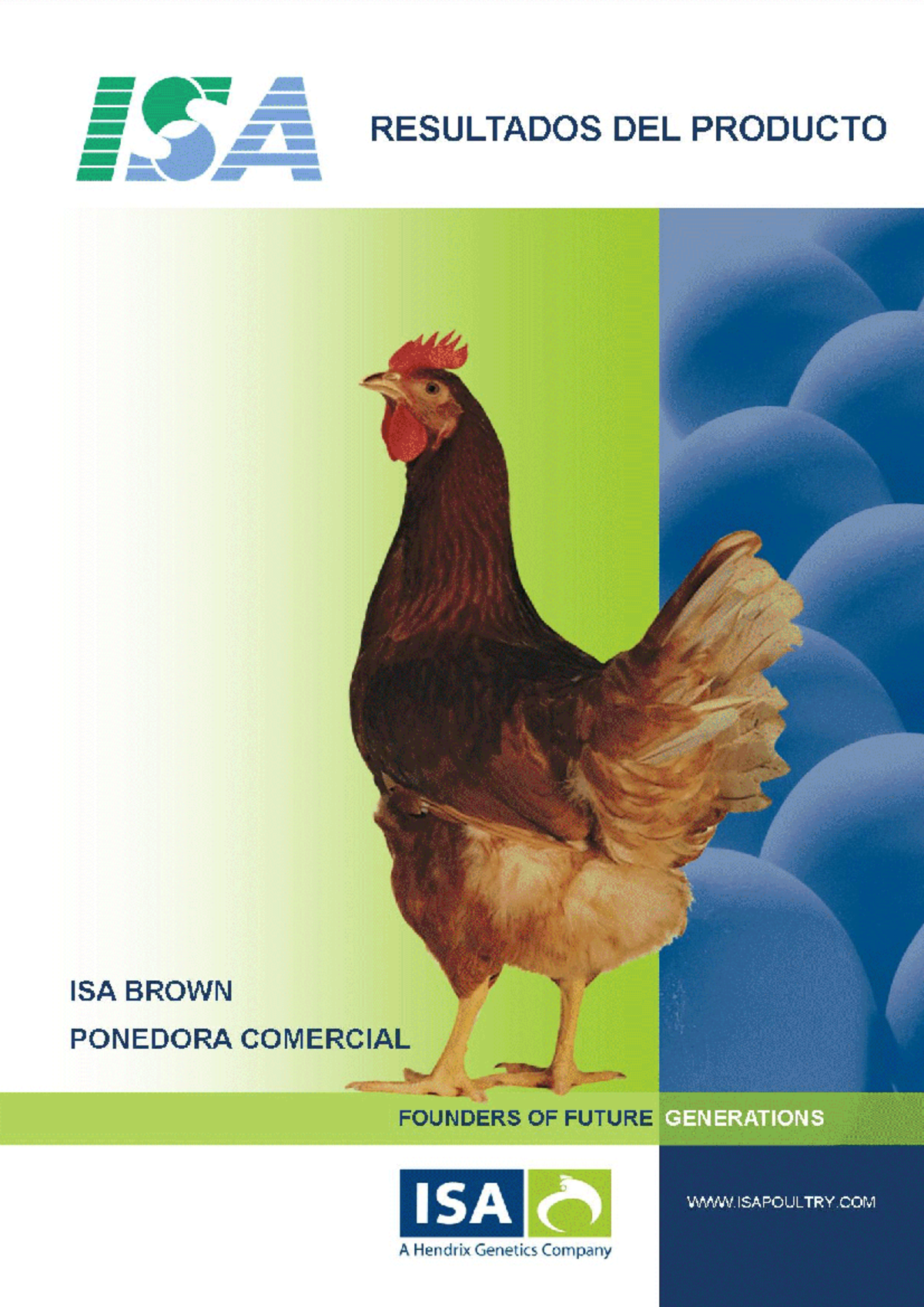 2011 12 ISA Brown CS product performance sp - Resultados del Producto ...