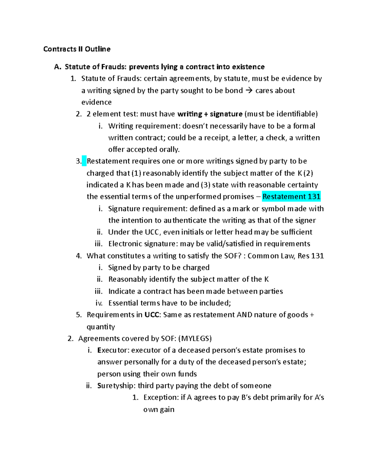 Contracts II Outline - Statute of Frauds: prevents lying a contract ...