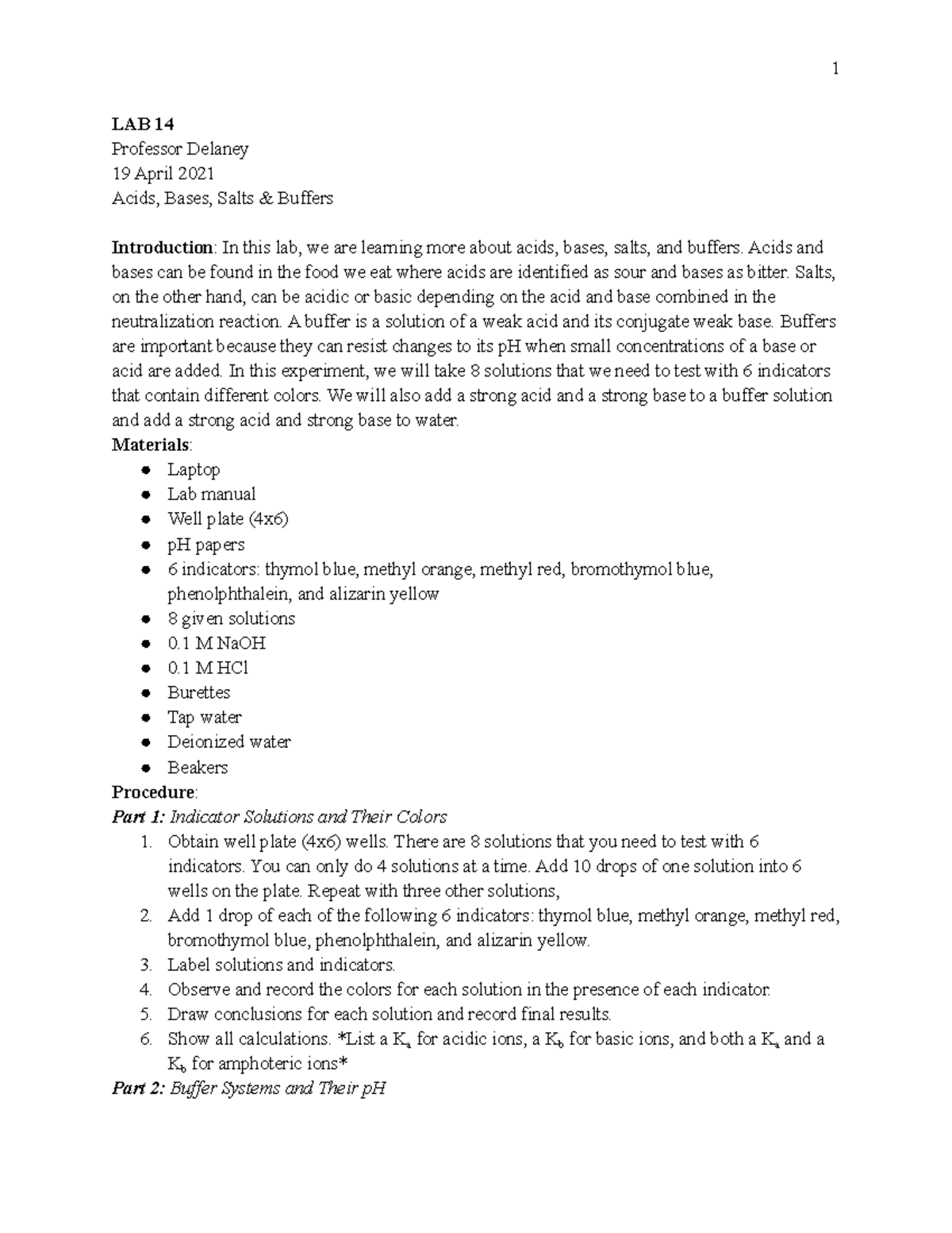 CHEM 10606 LAB 14 Lab report LAB 14 Professor Delaney 19 April