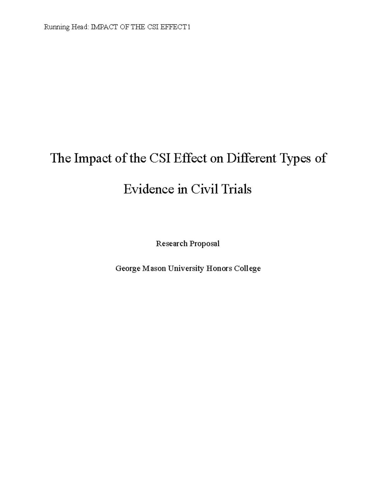Final Draft of Research Proposal - Running Head: IMPACT OF THE CSI ...