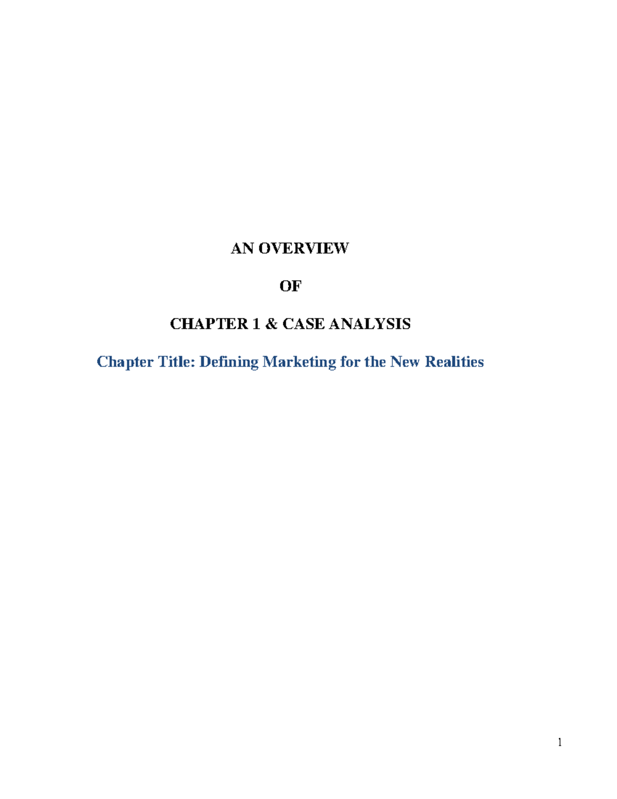 Group-no - Assignment - AN OVERVIEW OF CHAPTER 1 & CASE ANALYSIS ...