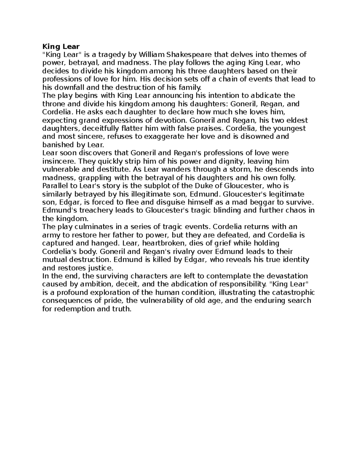 King lear summary king lear king lear is a tragedy by william