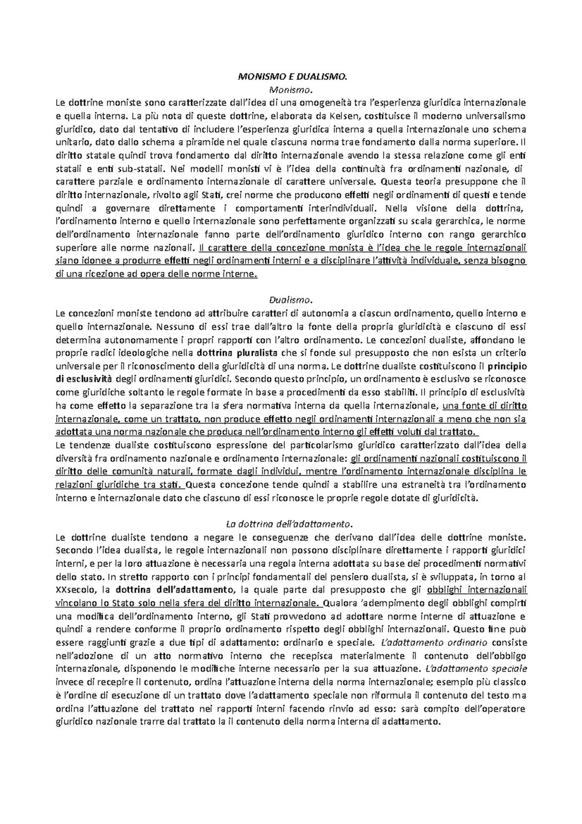 Monismo E Dualismo diritto int - MONISMO E DUALISMO. Monismo. Le ...