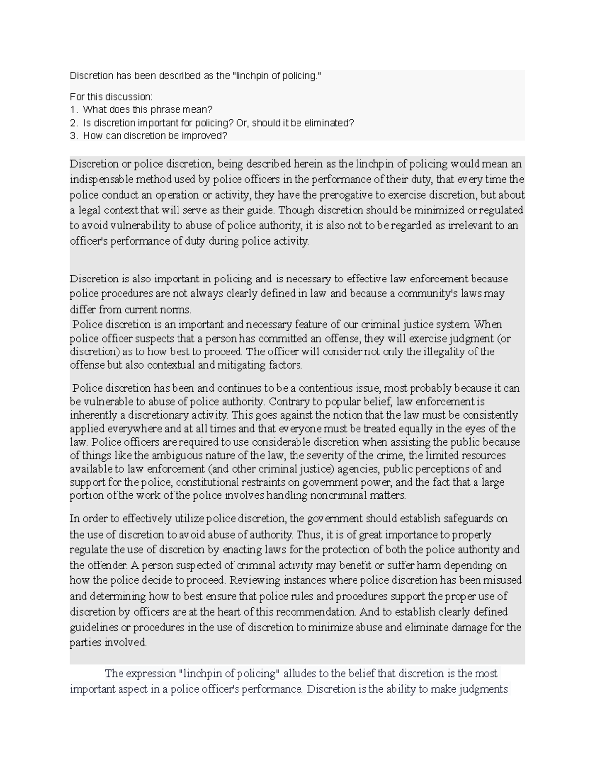 Policing discretion and behavior - Discretion has been described as the ...