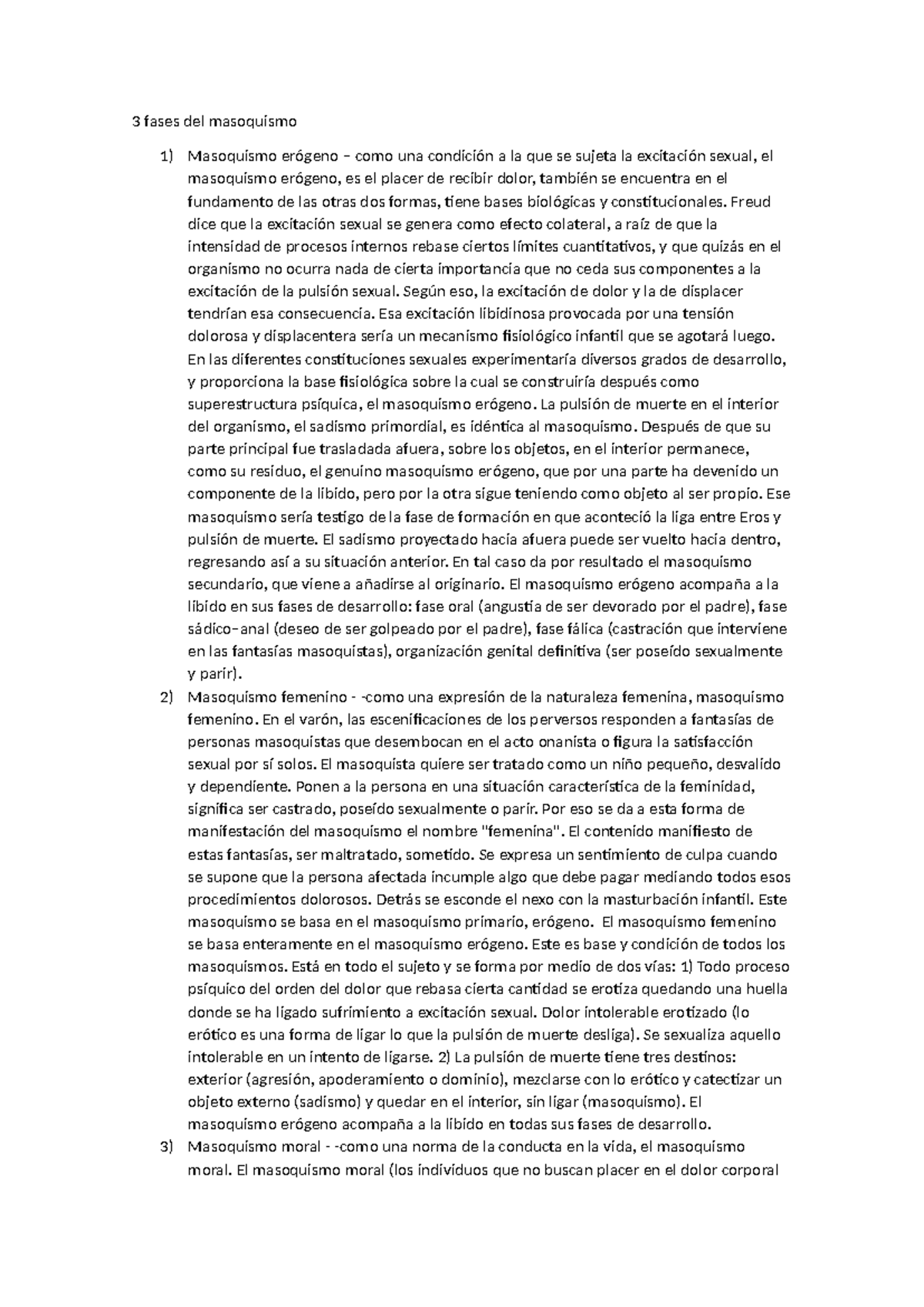 Psico 2 - apuntes - 3 fases del masoquismo 1) Masoquismo erógeno - como ...