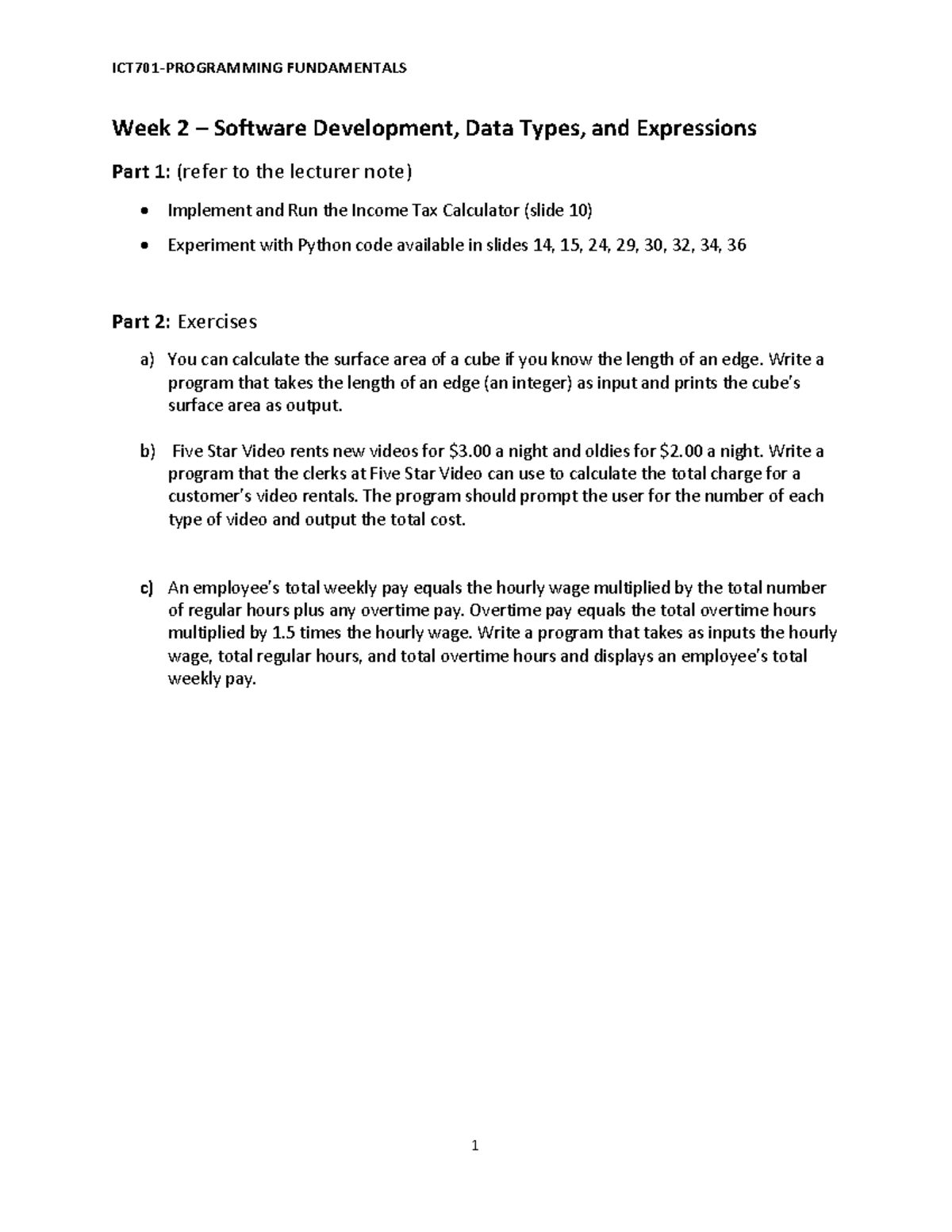 Lab 2 - its good - ICT701-PROGRAMMING FUNDAMENTALS 1 Week 2 – Software ...