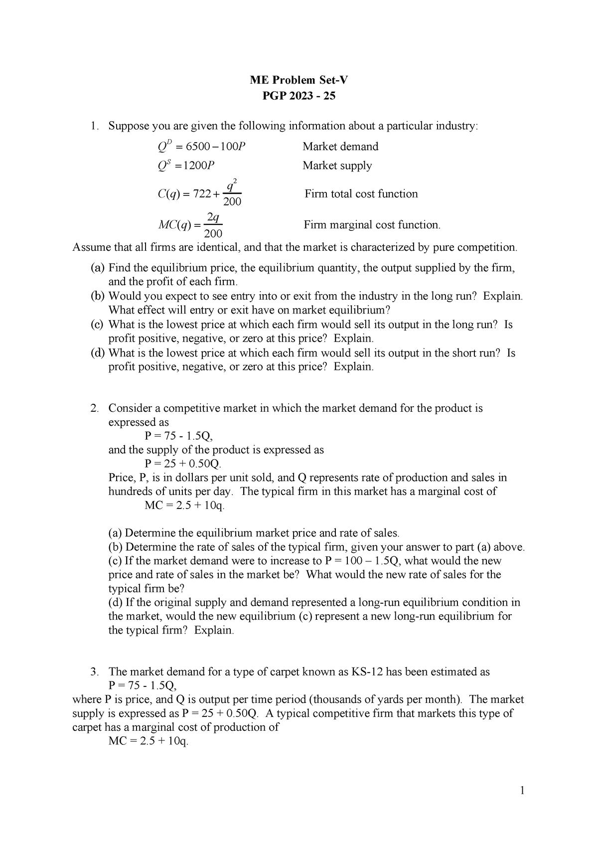 ME(2023) Problem Set-5 - 1 ME Problem Set-V PGP 2023 - 25 Suppose you ...