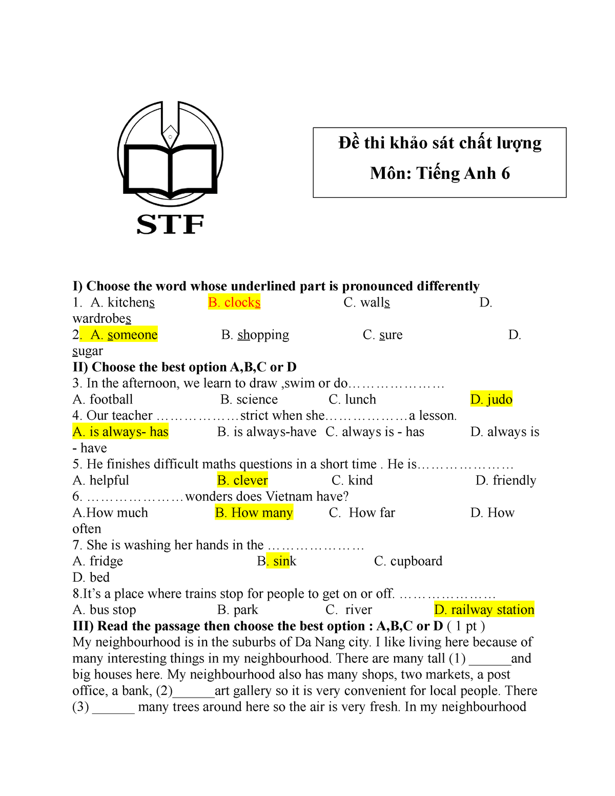 Tiếng Anh 6 Khảo Sát Hk1 - I) Choose The Word Whose Underlined Part Is ...