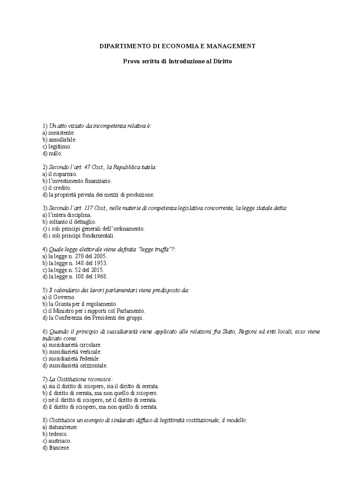 Esempio/prova D'esame 20 Febbraio, Domande - DIPARTIMENTO DI ECONOMIA E ...