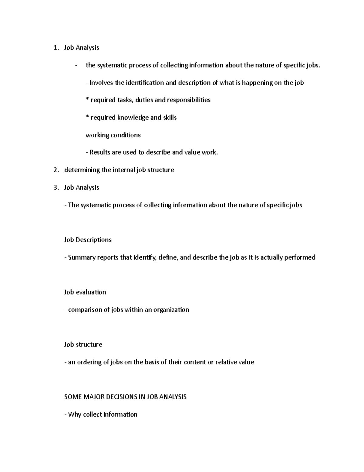 Busmgt 360 33 - notes - Job Analysis the systematic process of ...