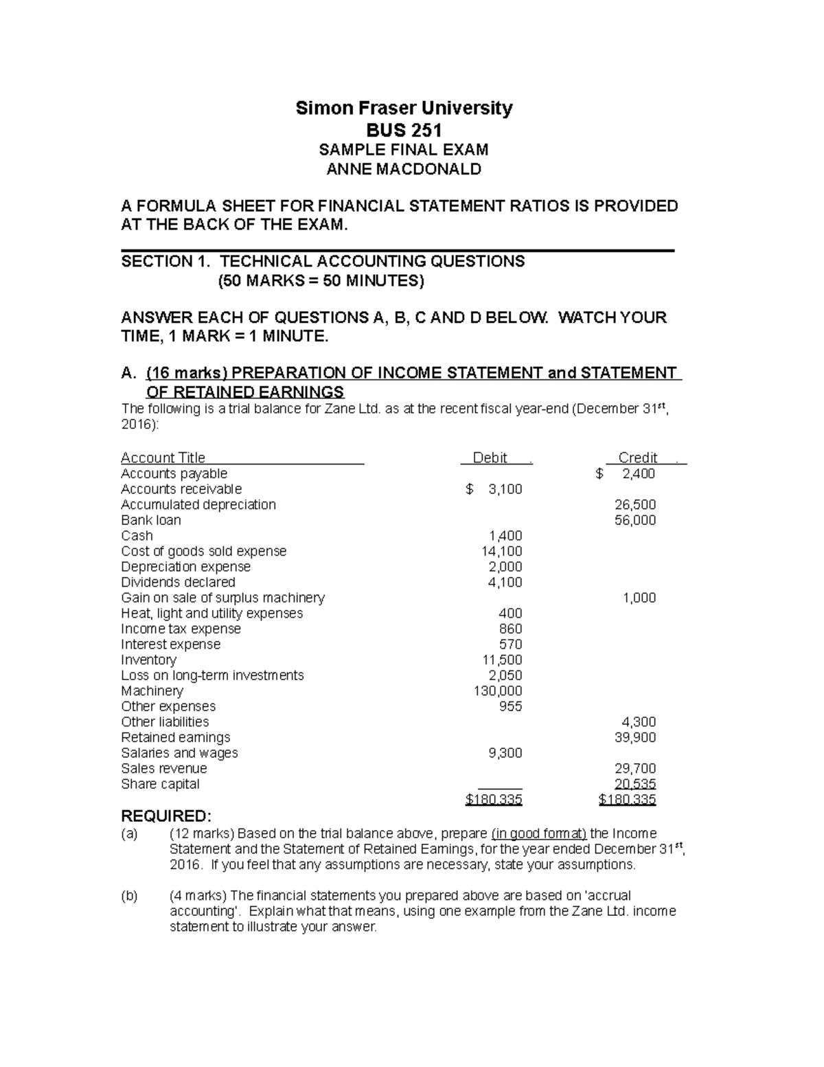 final 2018 questions and answers simon fraser university bus 251 sample exam anne macdonald formula sheet for financial statement ratios is provided at studocu income revenue examples