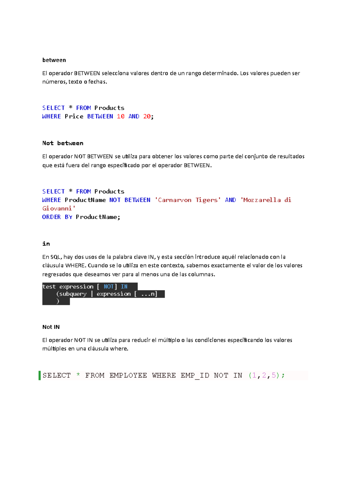 SQL - apuntes de sql - between El operador BETWEEN selecciona valores ...