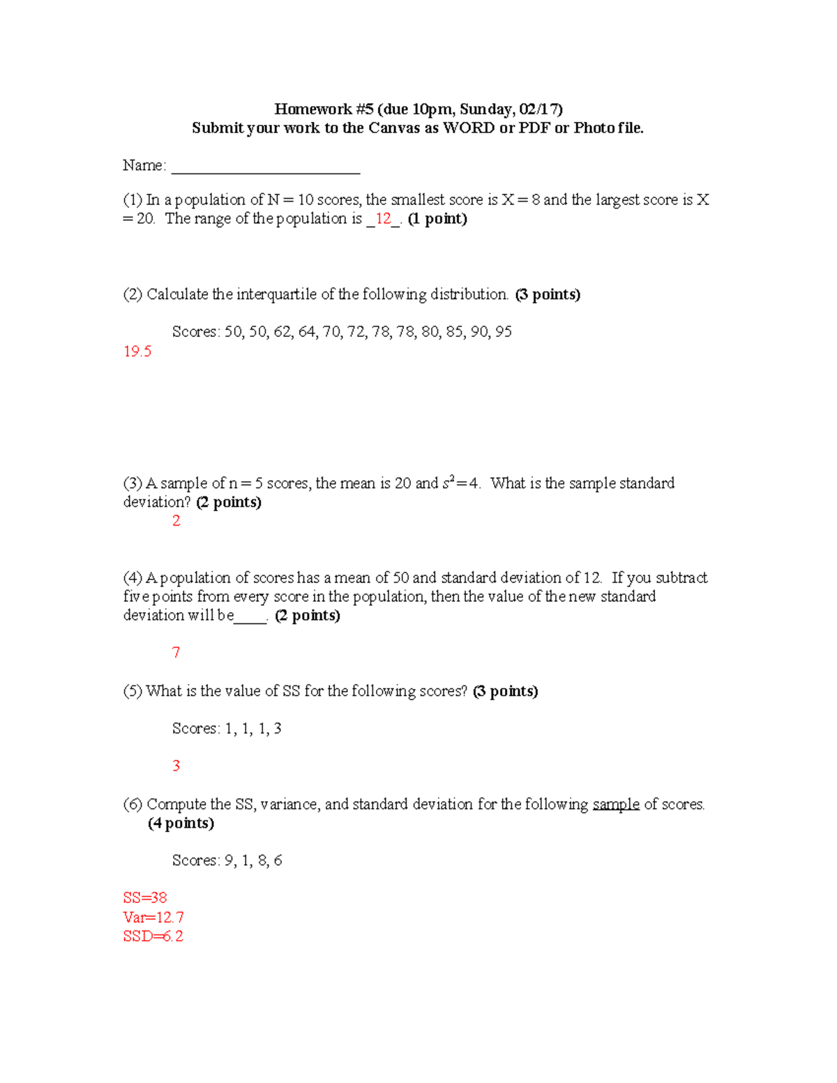 HW5 - Homework 5 for Jinyan Fan - Homework #5 (due 10pm, Sunday, 02/17 ...