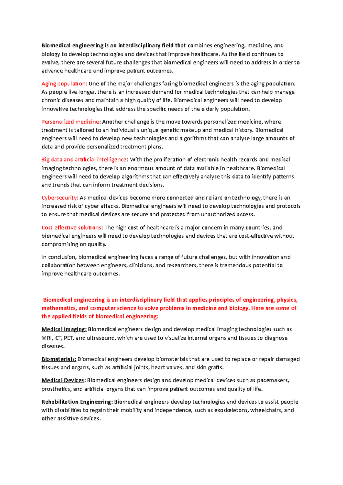 Biomedical engineering is an interdisciplinary field that combines ...