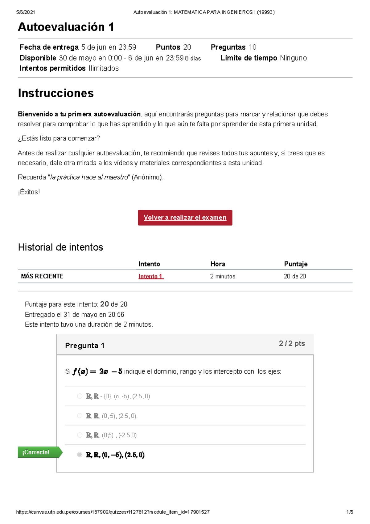Autoevaluación 1 Matematica PARA Ingenieros I (19993) - Autoevaluación ...
