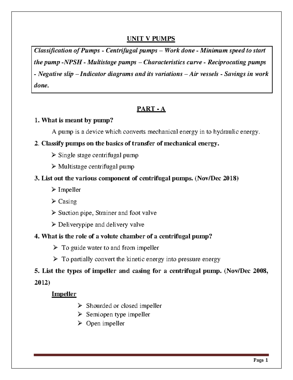 Unit5 - ####### UNIT V PUMPS ####### Classification of Pumps ...