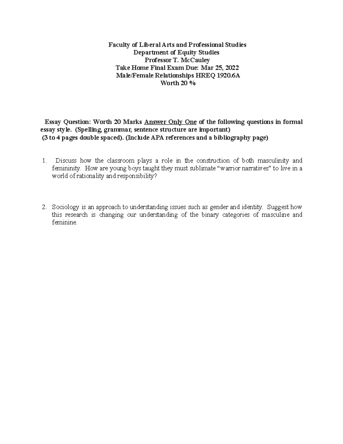 Gender Male Female final take home exam 22 Ap/Hreq 1920 Yorku Studocu