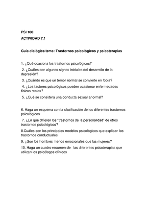 Tarea Unidad 7 - PSI 100 ACTIVIDAD 7. Guía dialógica tema: Trastornos  psicológicos y psicoterapias - Studocu